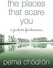 The Places that Scare You