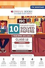 Oswaal ISC 10 Previous Years' Solved Papers Class-12 Commerce | Year-Wise 2014-2024 | Accounts, Economics, Business studies, commerce, English 1, Maths, Hindi, Computer science For 2025 Board Exam