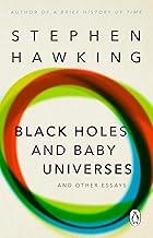 Black Holes And Baby Universes And Other