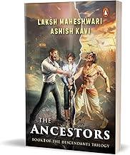 The Ancestors: Book 2 of the Descendants Trilogy