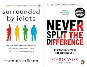 Surrounded by Idiots & Never Split the Difference: Negotiating as if Your Life Depended on It