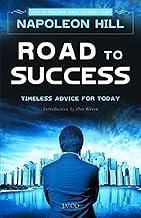 Road to Success: Timeless Advice for Today