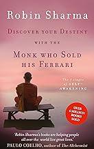 Discover Your Destiny With The Monk Who Sold His Ferrari: The 7 Stages Of Self-Awakening Sharma, Robin
