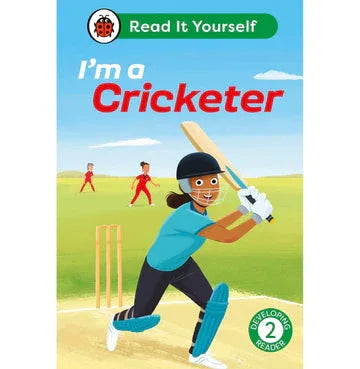 I'M A Cricketer: Read It Yourself Level 2 Developing Reader