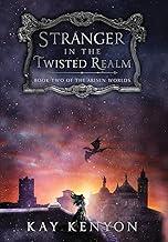Stranger in the Twisted Realm: 2 (The Arisen Worlds)
