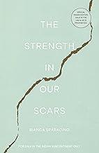 The Strength in Our Scars (English)