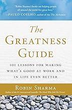 Greatness Guide: 101 Lessons for Making What's Good at Work and in Life Even Better