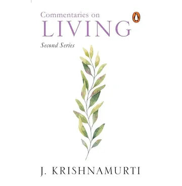 Commentaries On Living Second Series