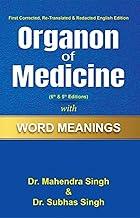 Organon of Medicine with Word Meanings (5th & 6th Editions)