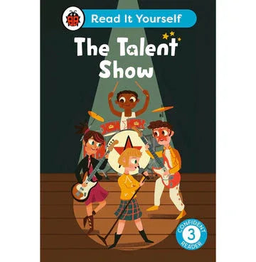 The Talent Show: Read It Yourself Leve