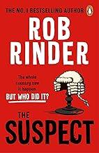 The Suspect: A gripping murder mystery from the Sunday Times bestselling author and criminal barrister