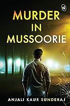 Murder in Mussoorie | Stolen Idols, Buried Secrets, and Cold-Blooded Murder | Crime Thriller