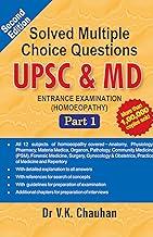 Solved Multiple Choice Question UPSC & MD Entrance Examination in Homeopathy - Part 1