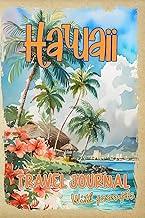 Hawaii Travel Journal with Prompts. Essentials book for kids, teens and adults in trip to Hawaii: DIY Hawaii Travel Guide 2024 with Hawaii Hidden Gems
