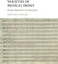 Varieties of Musical Irony: From Mozart to Mahler