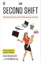 The Second Shift: Working Families and the Revolution at Home