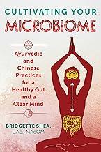 Cultivating Your Microbiome