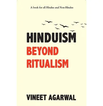 Hinduism Beyond Ritualism