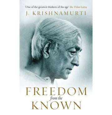 Freedom From The Known