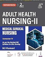 ADULT HEALTH NURSING-II MEDICAL SURGICAL NURSING