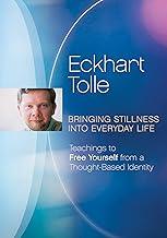 Bringing Stillness into Everyday Life