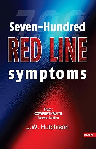 Seven-Hundred Red Line Symptoms by 30 June 2000