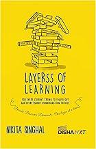 Disha Layerss of Learning - Help Book for students | Strategies, Brain Hacks & Study Systems for Fast, Deep & Stress-free learning | Book by Nikita Singhal