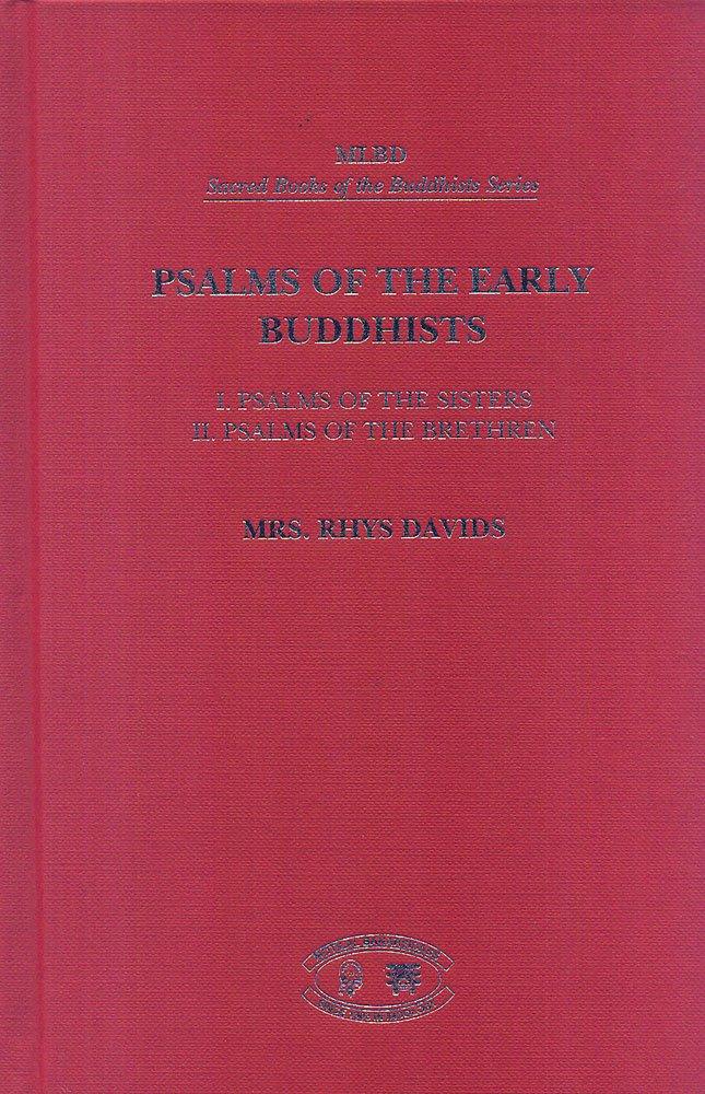 Psalms of the Early Buddhists [2 Vols in One]