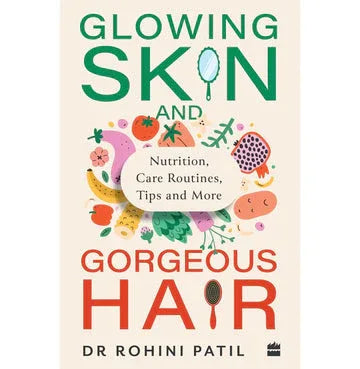 Glowing Skin And Gorgeous Hair