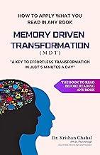 Memory - Driven Transformation