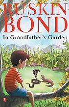 In Grandfather’s Garden