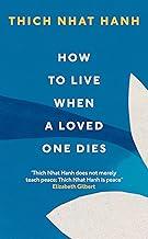 How To Live When A Loved One Dies
