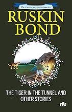 The Tiger in the Tunnel and Other Stories