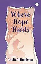 Where Hope Hurts
