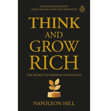 Penguin Select Classics: Think And Grow Rich: Timeless Bestseller (Original, Unabridged Classic) Premium
