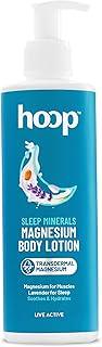 hoop Magnesium Sleep Body Lotion | Topical Magnesium Chloride Supplement for Muscle Recovery, Better Sleep | Magnesium Oil Supports Deep Sleep, Recovery from Cramps, Fitness | 250 ml