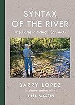 Syntax of the River: The Pattern Which Connects