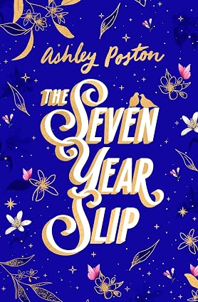 SEVEN YR SLIP HB: The laugh-out-loud rom-com from the New York Times bestselling author