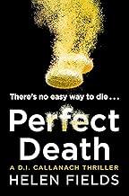 A Di Callanach Thriller: Perfect Death