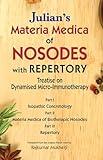 Julians Materia Medica Of Nosodes With Repertory - Treatise on Dynamised Micro-Immunotherapy