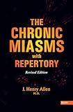 The Chronic Miasms with Repertory - Revised Edition