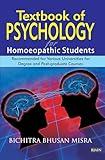Textbook of Psychology for Homoeopathic Students Recommended for Various Universities for Degree and Post Graduate Courses