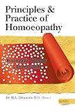 Principles  Practice of Homoeopathy  Homeopathic Philosophy and Repertorization