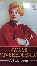 Swami Vivekananda A Biography