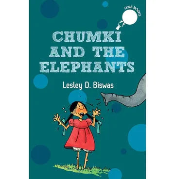 Chumki And The Elephants