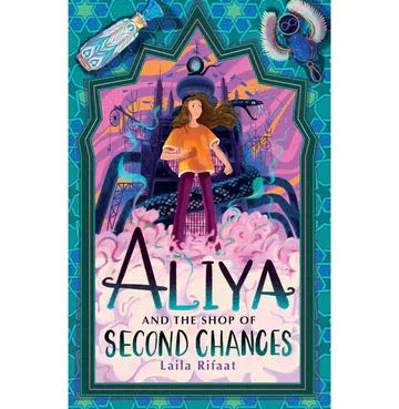 Aliya And The Shop Of Second Chances