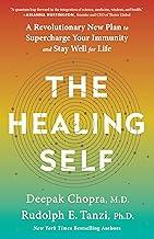 The Healing Self: A Revolutionary New Plan to Supercharge Your Immunity and Stay Well for Life: A Longevity Book