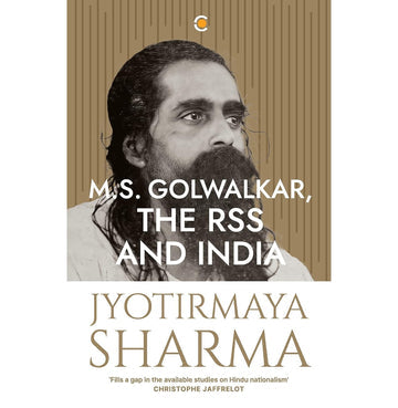 MS Golwalkar, The Rss And India
