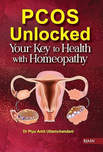 PCOS Unlocked Your Key to Health with Homeopathy by More Buying Choices