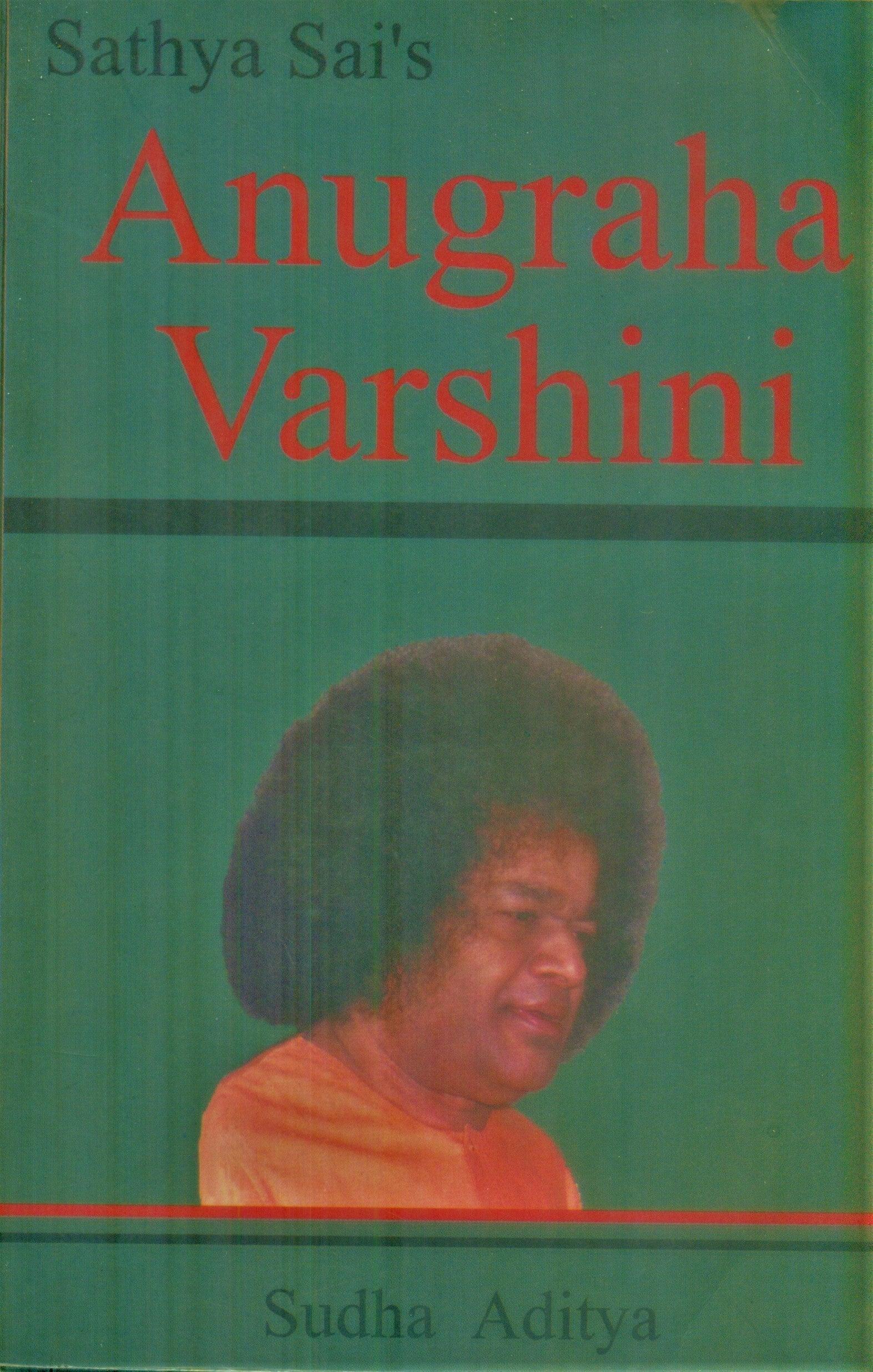 Sathya Sai's Anugraha Varshini